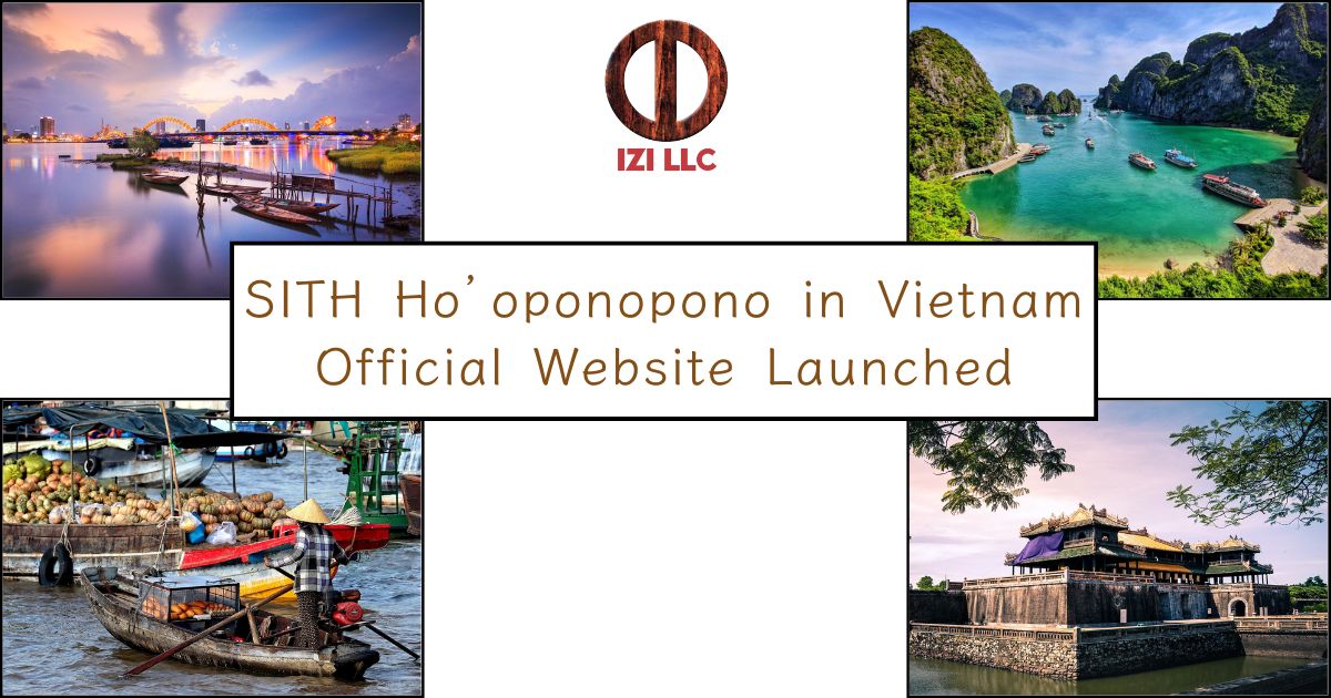 SITH Ho’oponopono in Vietnam Official Website Launched