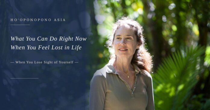 What You Can Do Right Now When You Feel Lost in Life