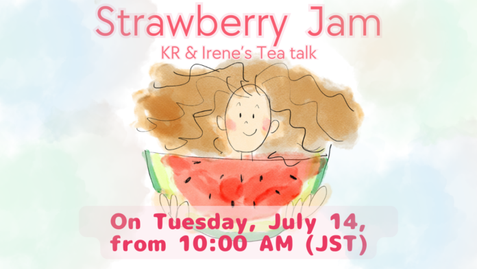 Event poster for 'Strawberry Jam' with a girl holding a watermelon slice on a pastel background, announcing July 14, 10:00 AM JST.