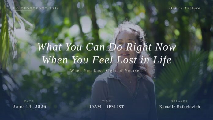 Online lecture flyer: woman in a sunlit garden with the title 'What You Can Do Right Now When You Feel Lost in Life'; date June 14, 2026, 10AM–1PM JST; speaker Kamaile Rafaelo-vich.
